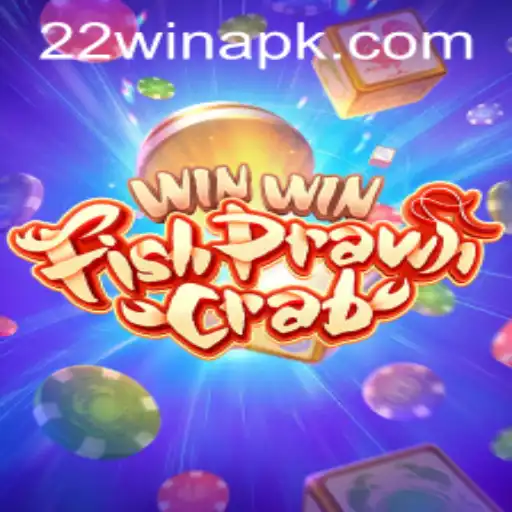 Discover the Excitement of WinWinFishPrawnCrab with 22win