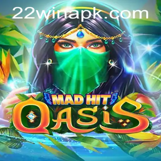 Exploring MadHitOasis and the Alluring Strategy of 22win