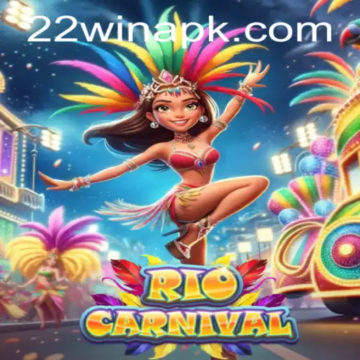 Unveiling RioCarnival: A Thrilling Adventure in the Heart of Brazil with 22win